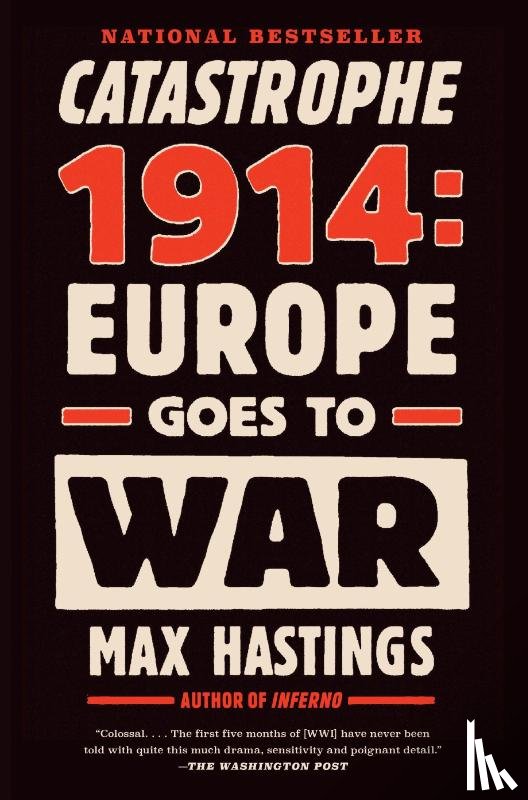 Hastings, Max - Catastrophe 1914