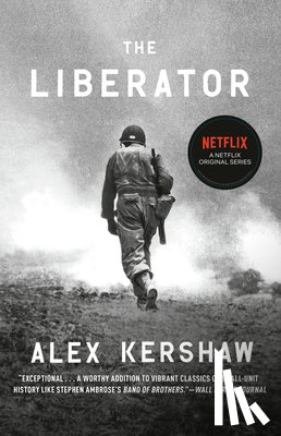 Kershaw, Alex - LIBERATOR
