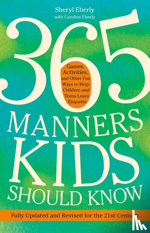 Eberly, Sheryl - 365 Manners Kids Should Know