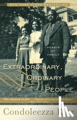 Rice, Condoleezza - EXTRAORDINARY ORDINARY PEOPLE