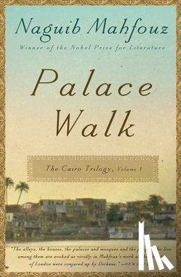 Mahfouz, Naguib - Mahfouz, N: Palace Walk