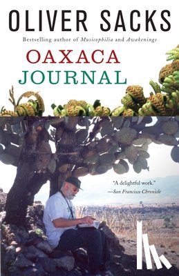 Sacks, Oliver - OAXACA JOURNAL