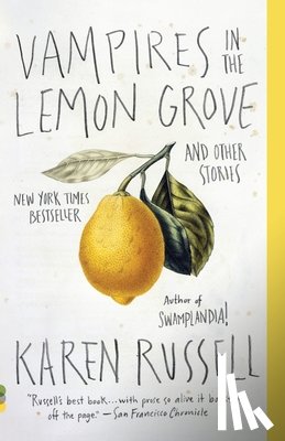 Russell, Karen - Russell, K: Vampires in the Lemon Grove