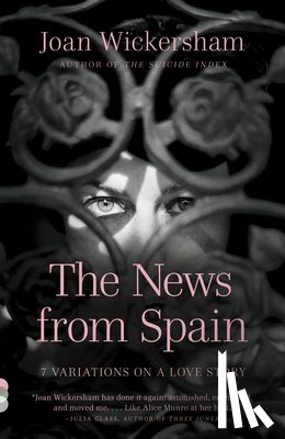 Wickersham, Joan - The News from Spain