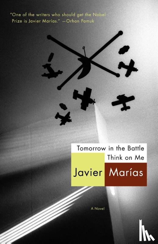 Marías, Javier - Tomorrow in the Battle Think on Me