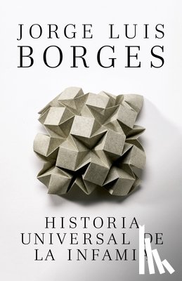 Borges, Jorge Luis - SPA-HISTORIA UNIVERSAL DE LA I