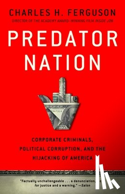 Ferguson, Charles H. - Predator Nation