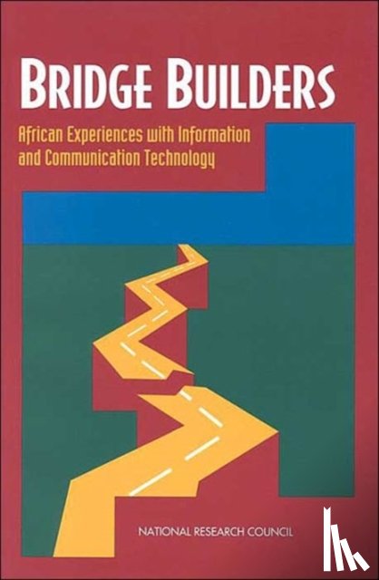 National Research Council, Policy and Global Affairs, Office of International Affairs, Panel on Planning for Scientific and Technological Information (STI) Systems in Sub-Saharan Africa - Bridge Builders