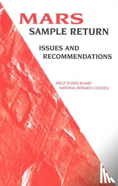 National Research Council, Division on Engineering and Physical Sciences, Space Studies Board, Commission on Physical Sciences, Mathematics - Mars Sample Return