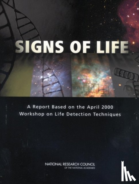 National Research Council, Division on Earth and Life Studies, Board on Life Sciences, Division on Engineering and Physical Sciences - Signs of Life