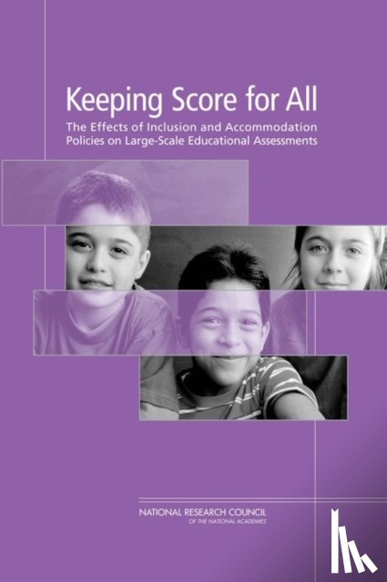 National Research Council, Division of Behavioral and Social Sciences and Education, Center for Education, Board on Testing and Assessment - Keeping Score for All