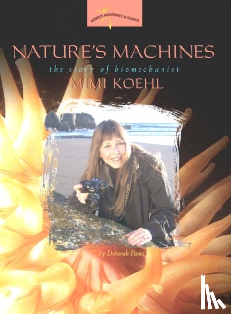 Parks, Deborah - Nature's Machines