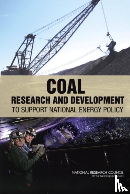 National Research Council, Division on Earth and Life Studies, Board on Earth Sciences and Resources, Committee on Coal Research, Technology - Coal