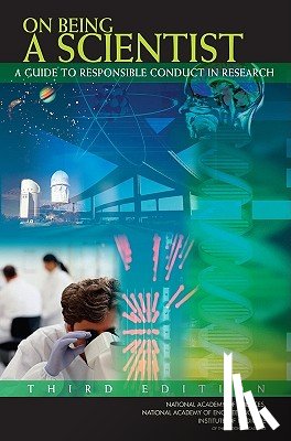 Institute of Medicine, National Academy of Engineering, National Academy of Sciences, Committee on Science, Engineering - On Being a Scientist
