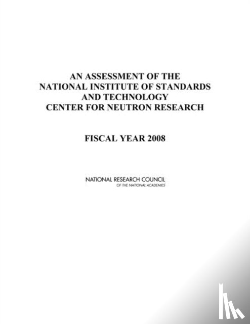 National Research Council, Division on Engineering and Physical Sciences, Laboratory Assessments Board, Panel on Building and Fire Research - An Assessment of the National Institute of Standards and Technology Building and Fire Research Laboratory