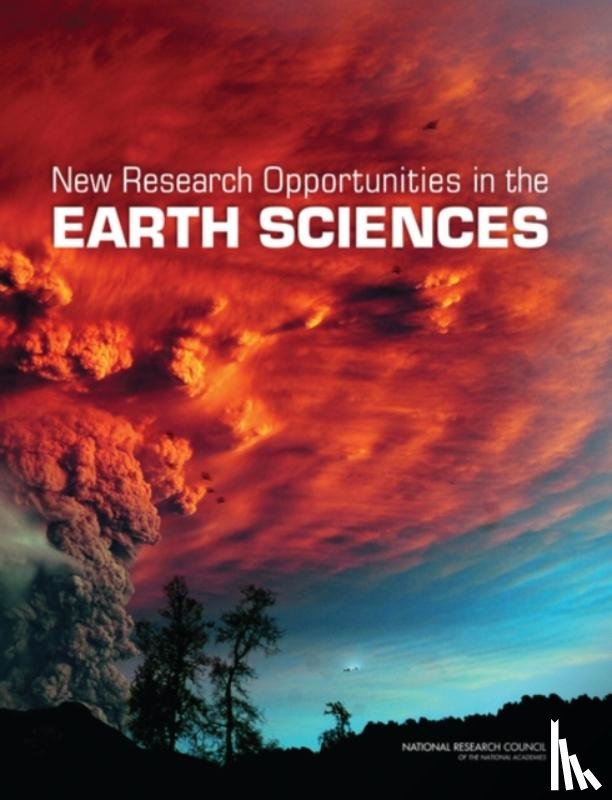 National Research Council, Division on Earth and Life Studies, Board on Earth Sciences and Resources, Committee on New Research Opportunities in the Earth Sciences at the National Science Foundation - New Research Opportunities in the Earth Sciences