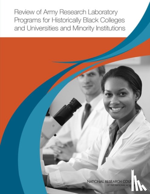 National Research Council, Division on Engineering and Physical Sciences, Laboratory Assessments Board, Army Research Laboratory Technical Assessment Board - Review of Army Research Laboratory Programs for Historically Black Colleges and Universities and Minority Institutions