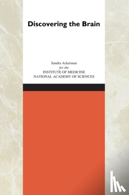 National Academy of Sciences, Institute of Medicine, Ackerman, Sandra - Discovering the Brain