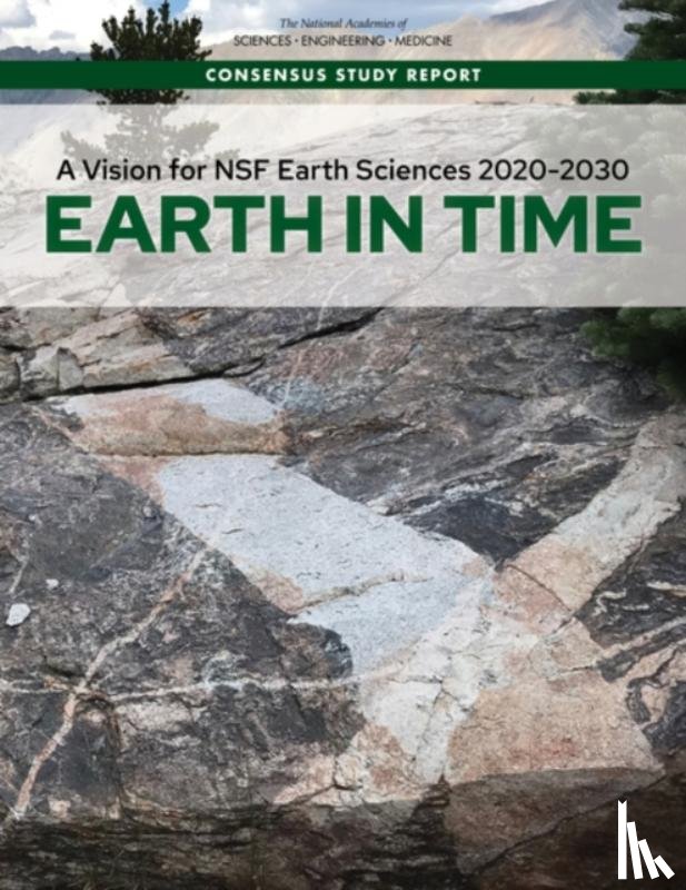 National Academies of Sciences, Engineering, Division on Earth and Life Studies, Board on Earth Sciences and Resources - A Vision for NSF Earth Sciences 2020-2030