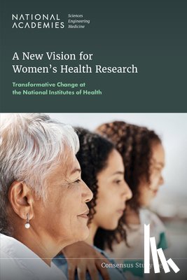  - A New Vision for Women's Health Research