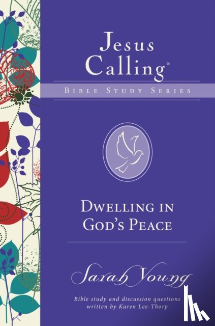 Young, Sarah - Dwelling in God's Peace