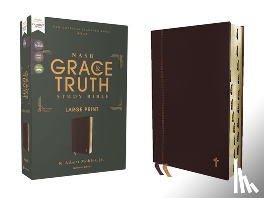 Mohler Jr, R. Albert - NASB, The Grace and Truth Study Bible (Trustworthy and Practical Insights), Large Print, Leathersoft, Maroon, Red Letter, 1995 Text, Thumb Indexed, Comfort Print