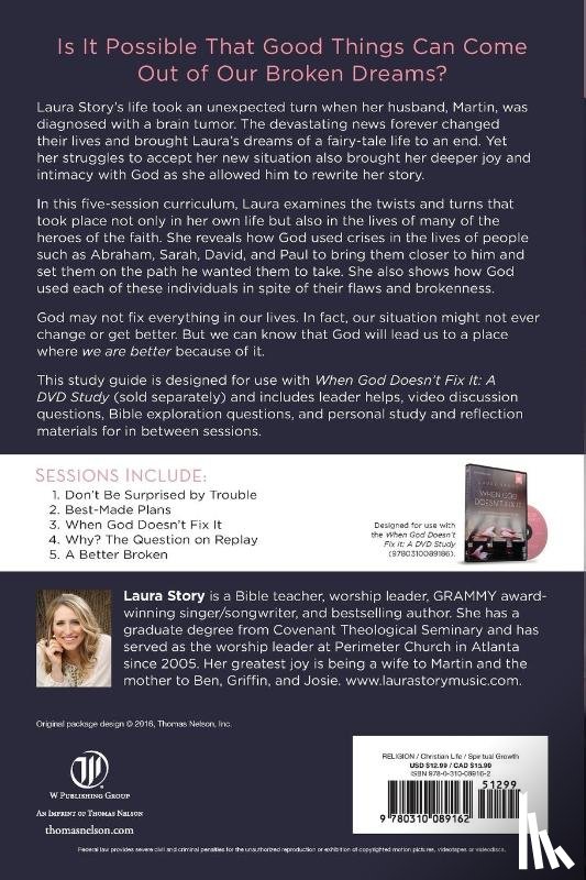 Story, Laura - When God Doesn't Fix It Bible Study Guide