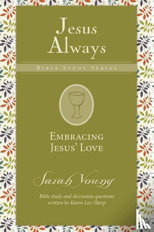 Young, Sarah - Embracing Jesus' Love