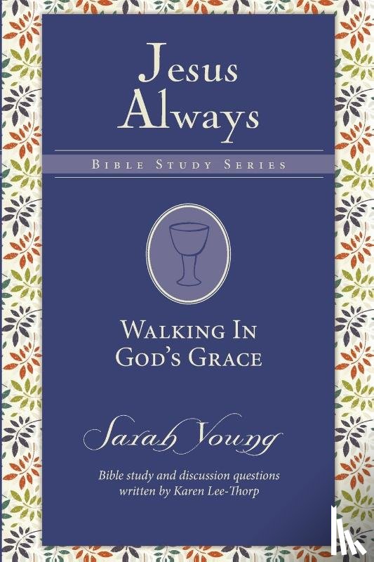 Young, Sarah - Walking in God's Grace