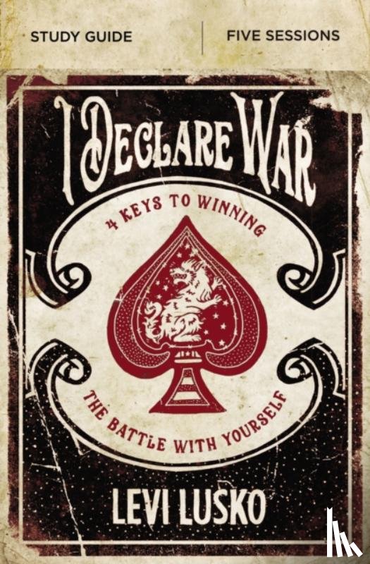 Lusko, Levi - I Declare War Bible Study Guide