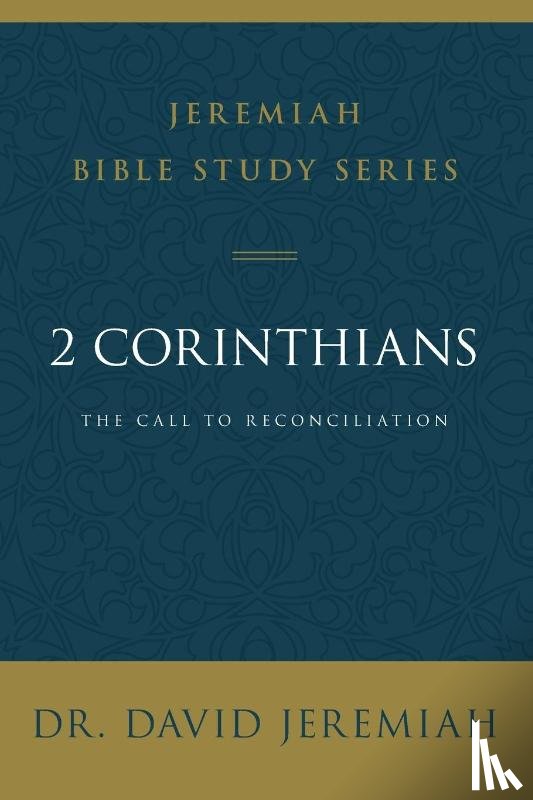 Jeremiah, Dr. David - 2 Corinthians