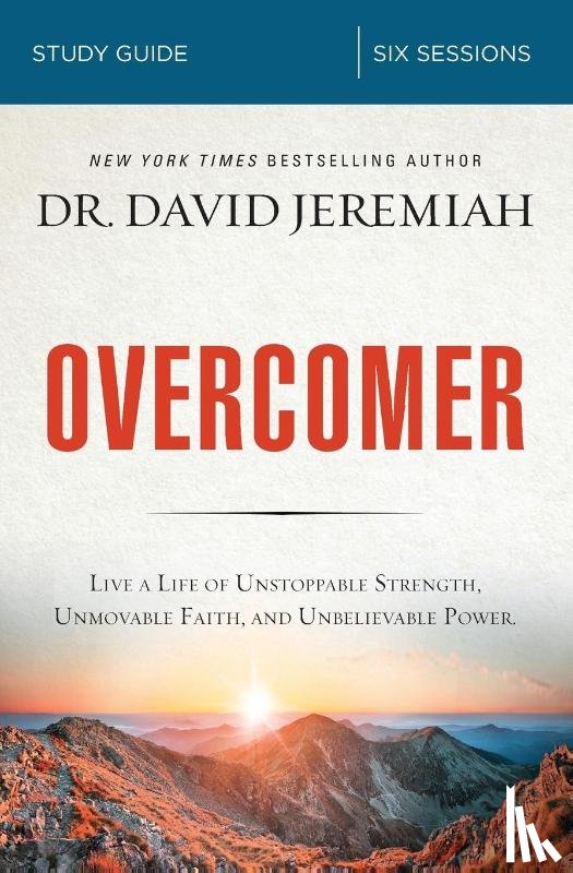 Jeremiah, Dr. David - Overcomer Bible Study Guide