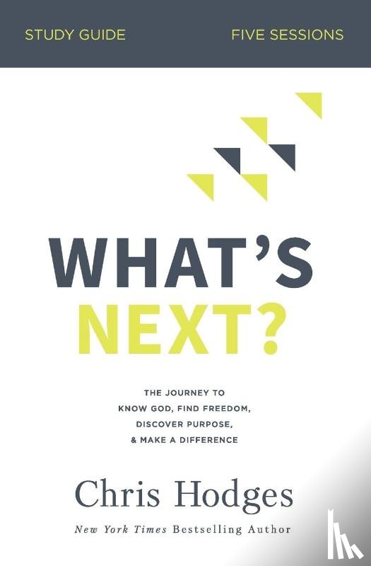Hodges, Chris - What's Next? Study Guide