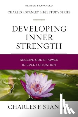 Stanley, Charles F. - Developing Inner Strength