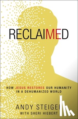 Steiger, Andy - Reclaimed