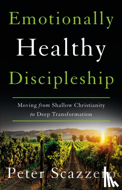 Scazzero, Peter - Emotionally Healthy Discipleship