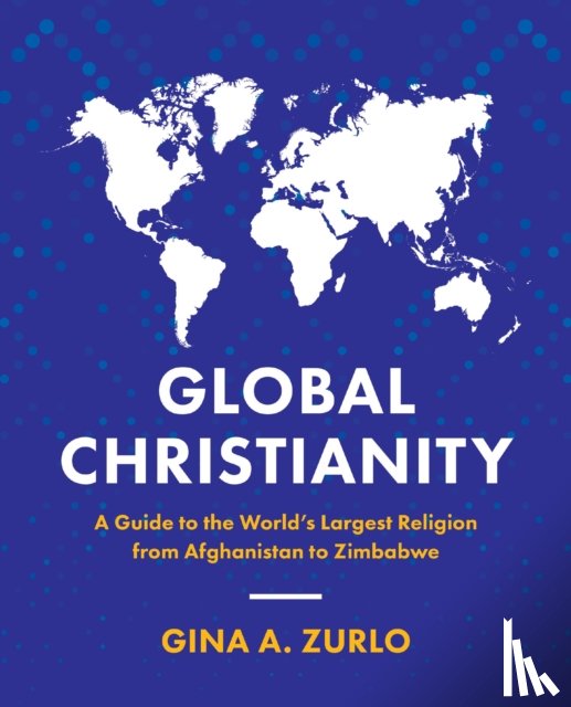 Zurlo, Gina - Global Christianity