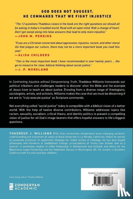 Williams, Thaddeus J. - Confronting Injustice without Compromising Truth