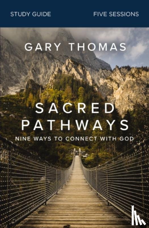 Thomas, Gary - Sacred Pathways Bible Study Guide