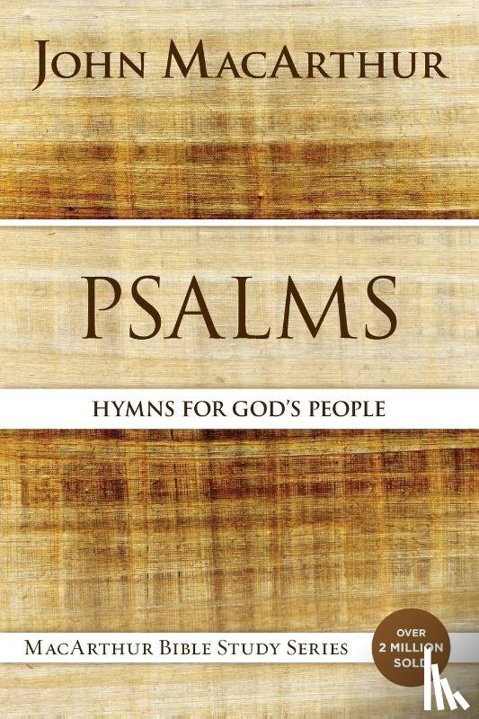 MacArthur, John F. - Psalms