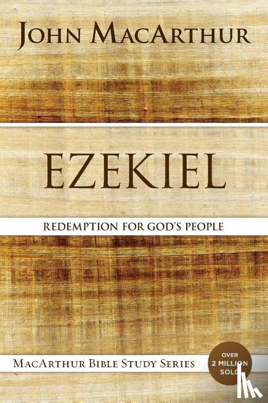 MacArthur, John F. - Ezekiel