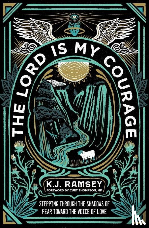 Ramsey, K.J. - The Lord Is My Courage