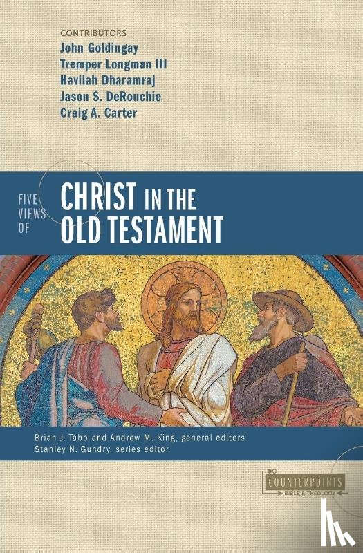  - Five Views of Christ in the Old Testament