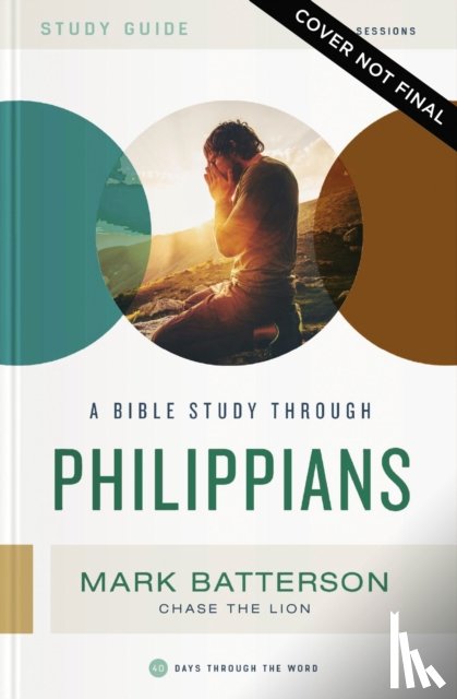 Batterson, Mark - Philippians Bible Study Guide plus Streaming Video