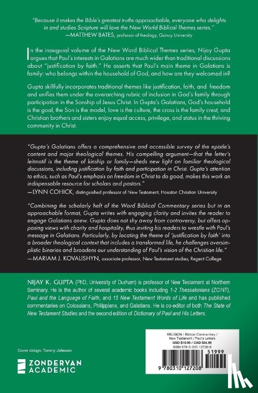 Gupta, Nijay K. - Galatians, Volume 9