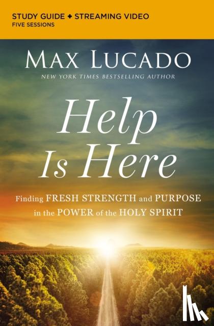 Lucado, Max - Help Is Here Bible Study Guide plus Streaming Video