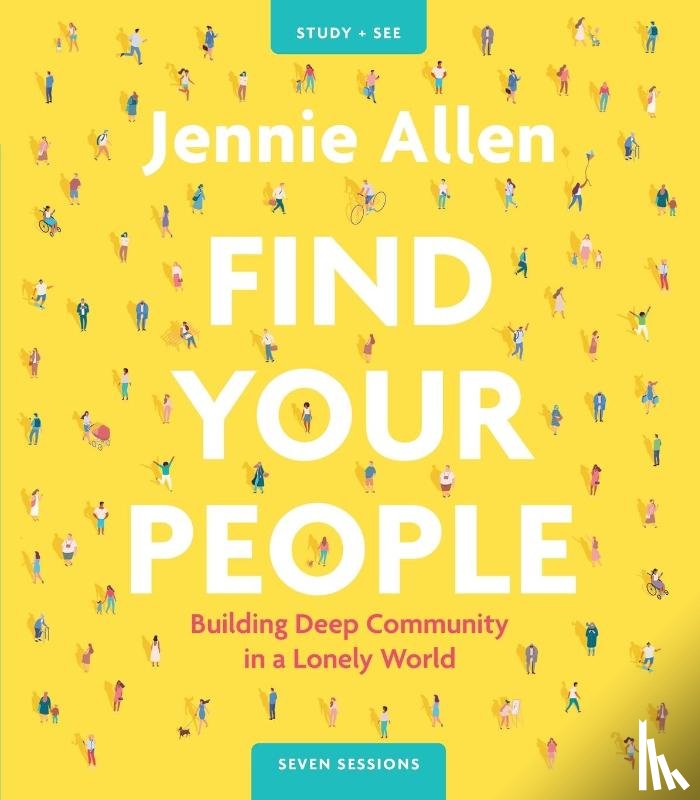 Allen, Jennie - Find Your People Bible Study Guide plus Streaming Video