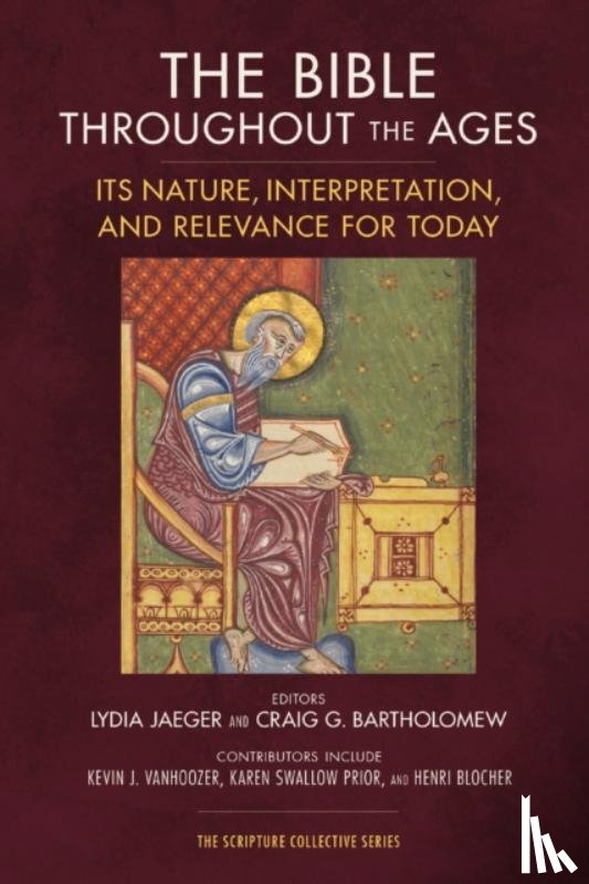  - The Bible throughout the Ages