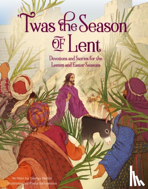 Nellist, Glenys - 'Twas the Season of Lent