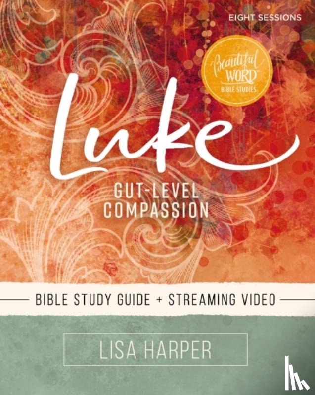 Harper, Lisa - Luke Bible Study Guide plus Streaming Video